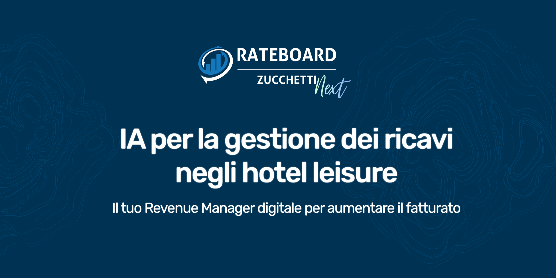 RateBoard Next Lancia Nuova Generazione di Revenue Management per Oltre 1.600 Hotel Leisure con Dati Proprietari